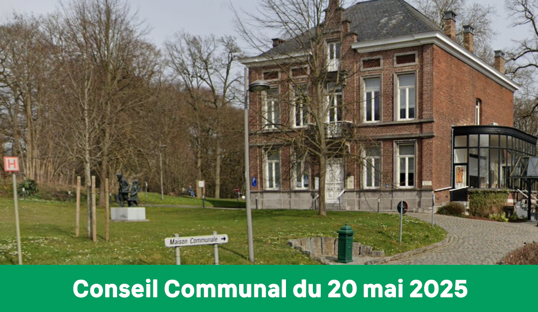 Conseil Communal du 20 mai 2025